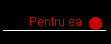 Pentru ea